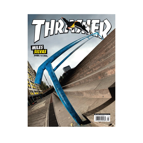 Thrasher Magazine - May 2024 SALE