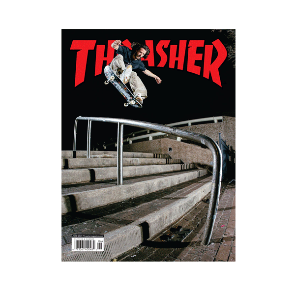 Thrasher Magazine - June 2023